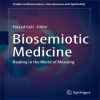 Biosemiotic Medicine: Healing in the World of Meaning wikipedia