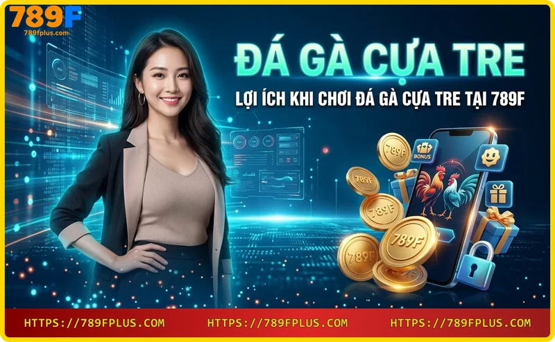 Phần thưởng và tiền thưởng khi thắng cược đá gà cựa tre